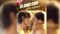 Te amo con dos almas en Español