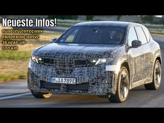 2026 BMW iX3 (NA5) "fast" enthüllt | aktuelle Details zur Neuen Klasse mit 800 km Reichweite