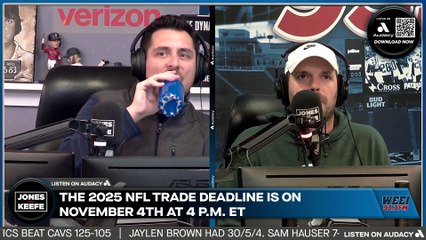 Jones & Keefe: Are the Patriots approaching the trade deadline the wrong way?