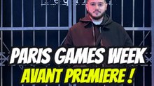 Paris Games Week, avant première tour !