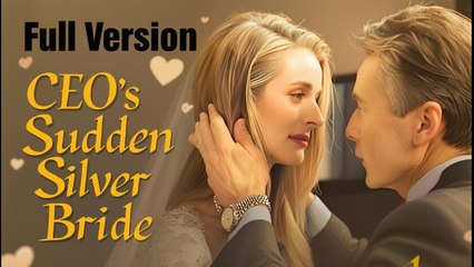 Ceo's Sudden Silver Bride