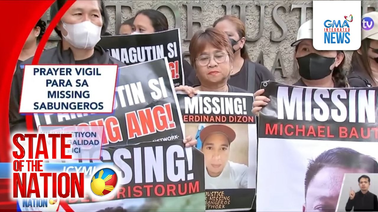 In Case You Missed It - Prayer vigil para sa missing sabungeros; Kinuwestiyon ang legalidad ng ICI | SONA