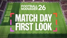 Primer vistazo a Football Manager 26