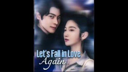 Let’s Fall in Love Again – Full HD Movie Uncut