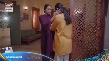 SharPasand Episode 9 Promo ARY_Digital_Drama(360p)