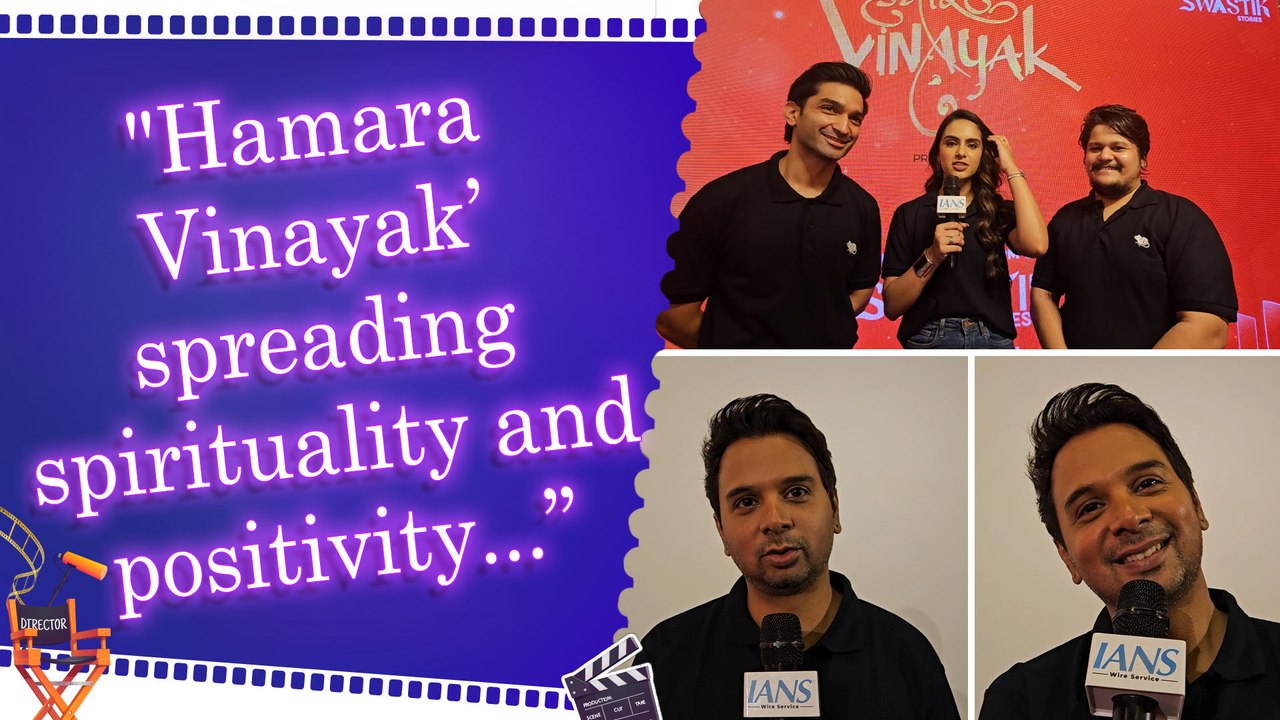 IANS Exclusive: Cast of 'Hamara Vinayak’ shares insights of show with IANS