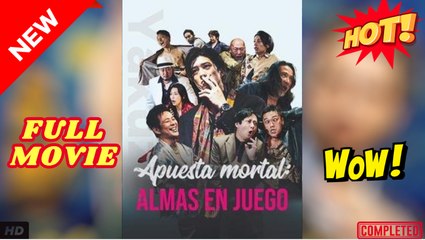 Apuesta mortal Almas en juego En Espanol