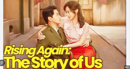 Rising Again The Story Of Us - Full HD Movie [English Sub] | Watch Till The End