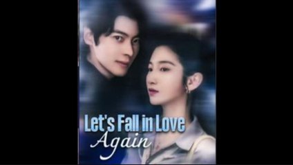 Let's Fall in Love Again Full