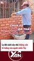 LẠ ĐỜI cách xây nhà KHÔNG CẦN TÔ TƯỜNG của người miền Tây