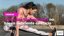 4 de cada 10 mexicanos no hacen suficiente ejercicio