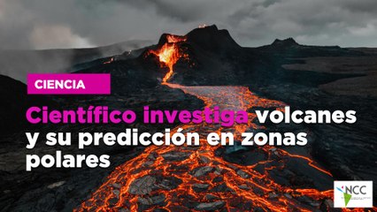 Científico investiga volcanes y su predicción en zonas polares