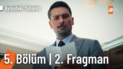 Aynadaki Yabancı 5. Bölüm 2. Fragman | "Ben sana aşık oldum"
