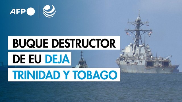 Buque destructor de EU deja Trinidad y Tobago tras cuatro días frente a costas de Venezuela