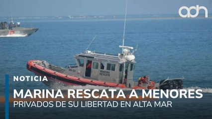 Rescatan a 28 menores privados de su libertad en altamar