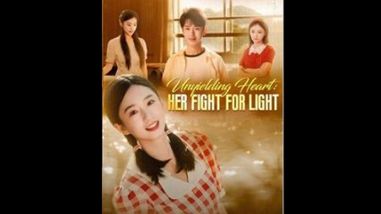 Unyielding Heart Her Fight For Light
