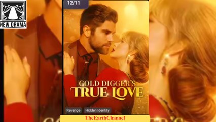 🍏💜☯️🏴 12.11 - 12.10 🔥 Gold Digger's True Love dailymotion 🌕x9syi2i