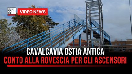 Ostia Antica, conto alla rovescia per gli ascensori del cavalcavia