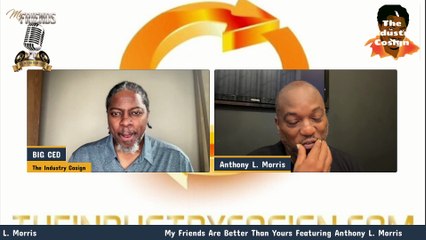 My Friends Are Better Than Yours Featuring Anthony L. Morris