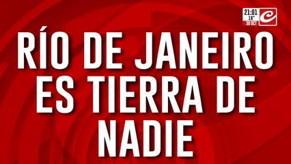 La gerra narco como nadie te la contó: Río de Janeiro es Tierra de nadie