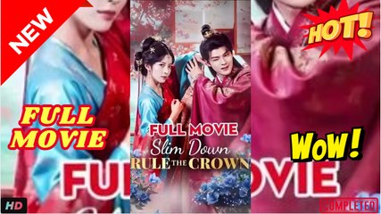 Slim Down Rule The Crown (Dubbed) Full Episode - Video Dailymotion