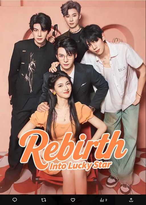 Rebirth Into Lucky Star Chinese Drama - English Sub