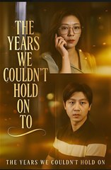THE YEARS WE COULDN'T HOLD ON TO- Drama FULL MOVIES ENGLISH SUB