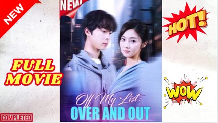 🍎🔥💥 Off My List Over and Out Full Episode