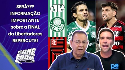 "ACABOU DE SAIR A INFORMAÇÃO de que a FINAL Palmeiras x Flamengo na Libertadores pode..." SAIBA TUDO!