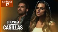 DINASTÍA CASILLAS | CAPÍTULO 17 COMPLETO (30/10/2025)