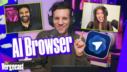 ChatGPT enters the browser wars | The Vergecast