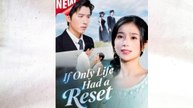 If Only Life Had a Reset Full Episode