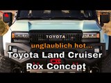 Toyota Land Cruiser Rox Concept – Offroad Cabriolet auf der SEMA 2024!