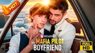 My Mafia Pilot Boyfriend | Full Movie HD - Gay LGBT SweetRomance Love Drama ShortFilms Hot