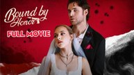[New 2025🔥] Bound by Honor Full Version _ Dramabox