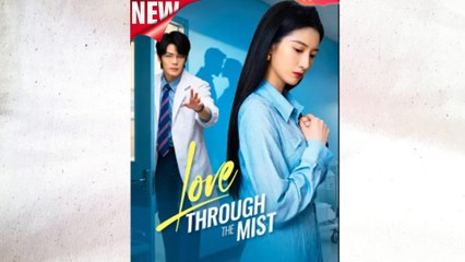 Love Through the Mist: A Captivating Tale of Romance and Mystery 🌫️