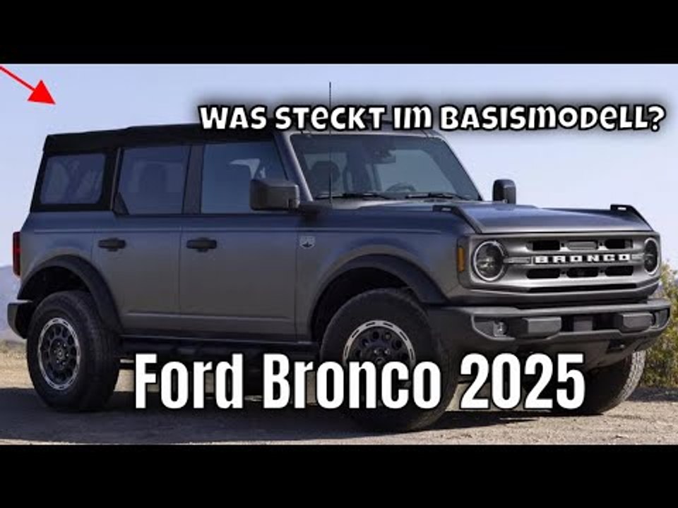 Ford Bronco 2025: das 'Basismodell' ist zurück mit neuen Extras!