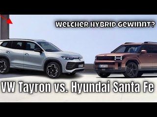 VW Tayron vs. Hyundai Santa Fe: Welches Hybrid-SUV rockt mehr?