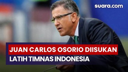 Eks Pelatih Meksiko Juan Carlos Osorio Dirumorkan Jadi Kandidat Pelatih Timnas Indonesia