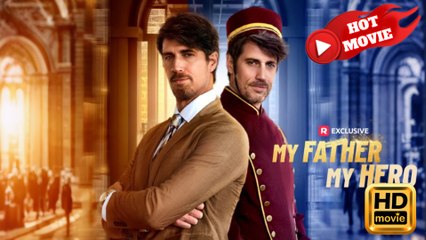 My Father, My Hero  Full Movie HD - Drama ShortFilms Hot