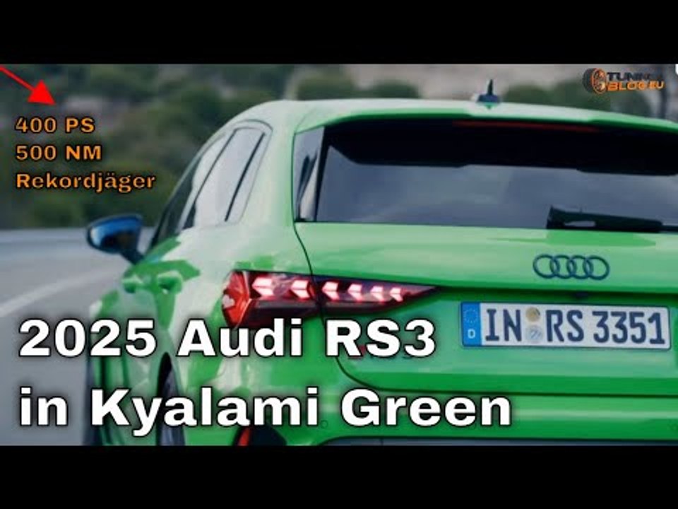Audi RS3 (2025): mit 400 PS & 500 NM und im coolen Kyalami Green