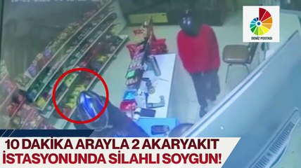 10 Dakika arayla 2 akaryakıt istasyonunda silahlı soygun!