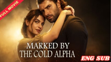 Marked By The Cold Alpha - Full - video Dailymotion