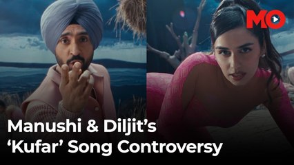 Controversy Erupts Over Manushi Chhillar & Diljit Dosanjh’s ‘Kufar’ Video 🎶