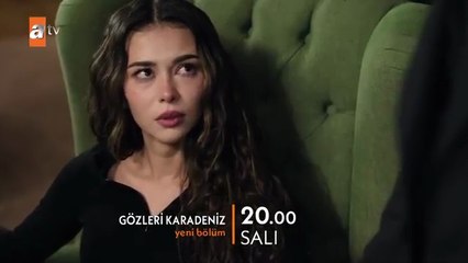 Gözleri KaraDeniz 10. Bölüm Fragman | "Çok şükür ki Azil var ailenin başında