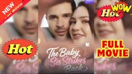 The Baby Sis Strikes Back - Full Movie