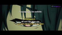 Long Tộc Phần 2 Dragon Raja Tập 19 Vietsub Thuyết Minh Tiếng Việt