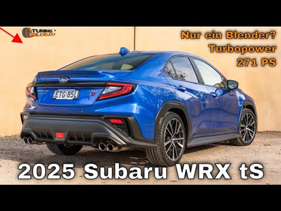 2025 Subaru WRX tS: Der Fast-STI, den sich die Fans wünschen? Oder nur ein Blender?