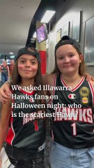 We asked Illawarra Hawks fans on Halloween night: who is the scariest Hawk?