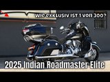 Indian Roadmaster Elite 2025: Limitiertes Luxus-Motorrad im Detail | die Fakten